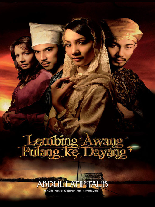Title details for Lembing Awang Pulang ke Dayang by Abdul Latip Talib - Available